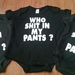 Funny Onsies "Who Shit in My Pants?"
